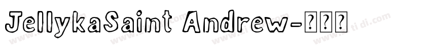 JellykaSaint Andrew字体转换